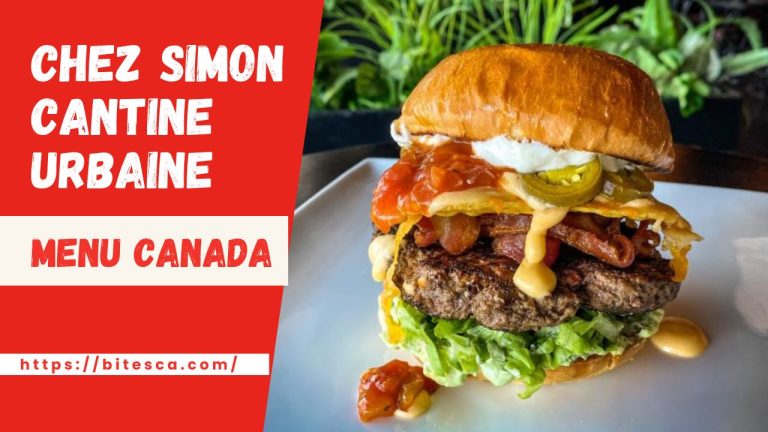 Chez Simon Cantine Urbaine Menu Prices Canada (Updated 2024)