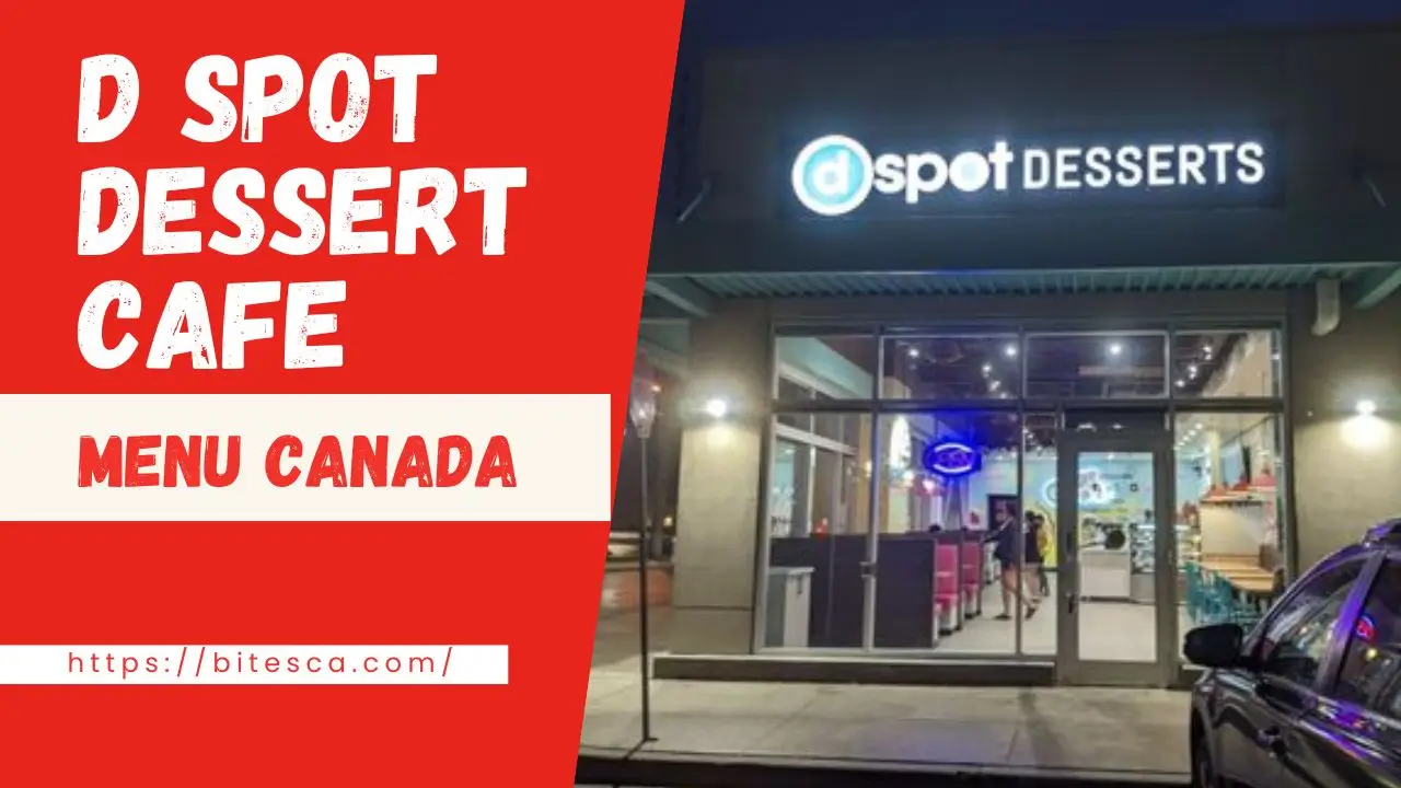 D Spot Dessert Cafe Menu Canada