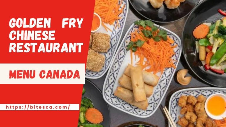 Golden Fry Chinese Restaurant Menu Prices Canada (Updated 2024)