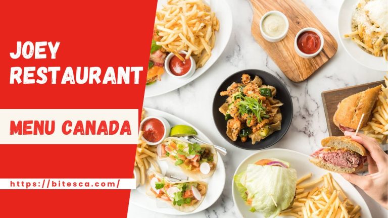 Joey’s Menu Prices Canada (Updated 2024)