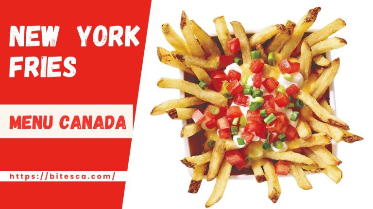 New York Fries Menu Prices Canada (Updated 2024)