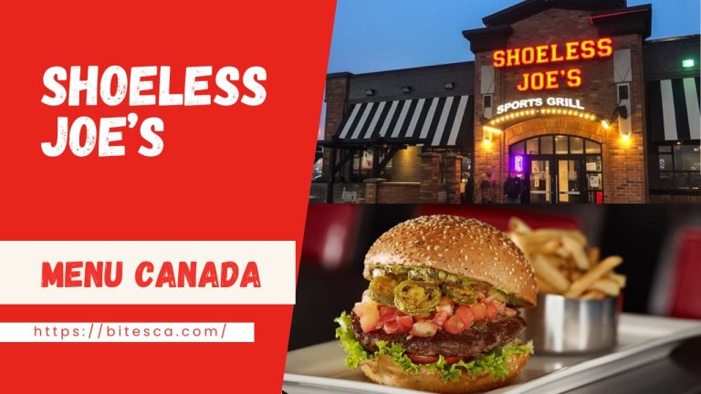 Shoeless Joe’s Menu Prices Canada (Updated 2024)
