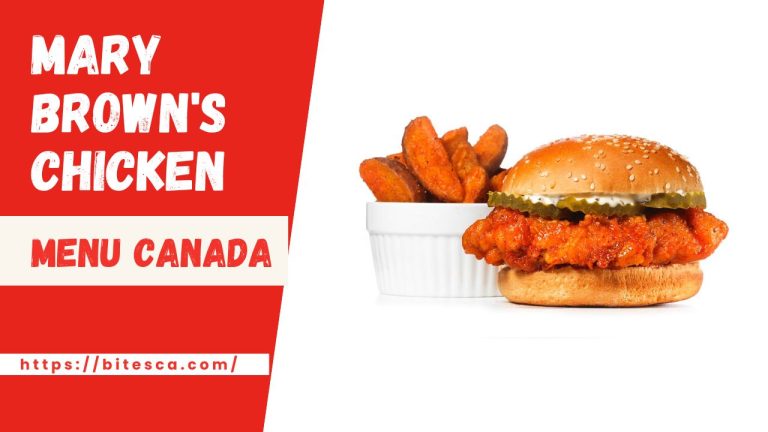 Mary Brown’s Chicken Menu Prices Canada (Updated 2024)