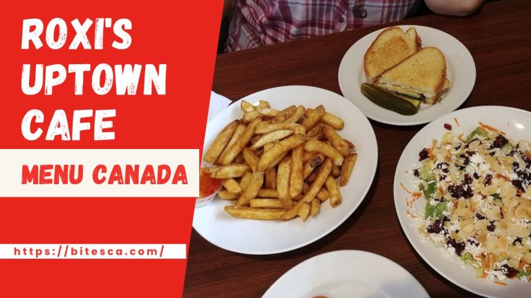 Roxi’s Uptown Cafe Menu Prices Canada (Updated 2024)