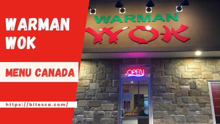 Warman Wok Menu Prices In Canada |May 2024 Updated