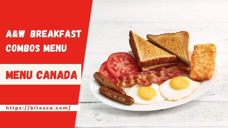 A&W Breakfast Combos Menu Price Canada (May Updated 2024)