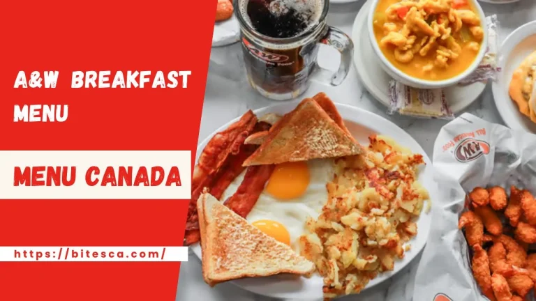 A&W Breakfast Menu Canada | Updated May 2024