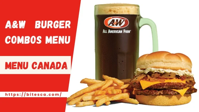 A&W Burger Combos Menu With Price Canada | Updated 2024