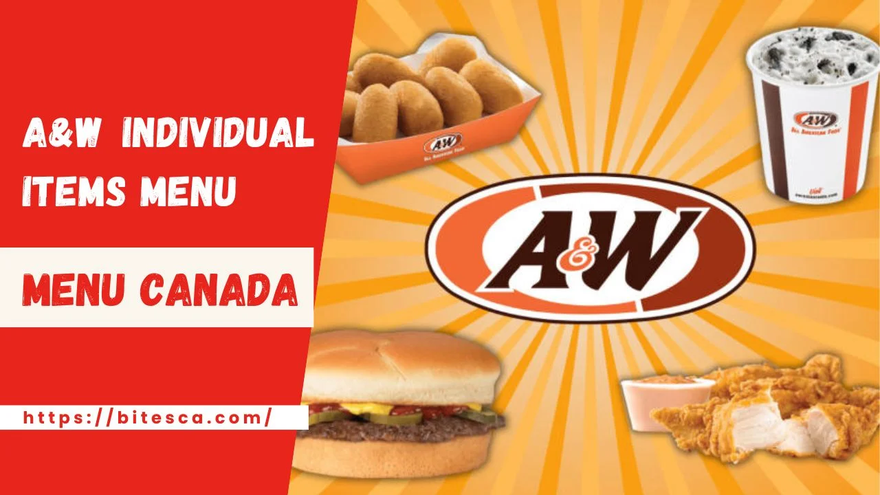 A&W Individual Items Menu Canada
