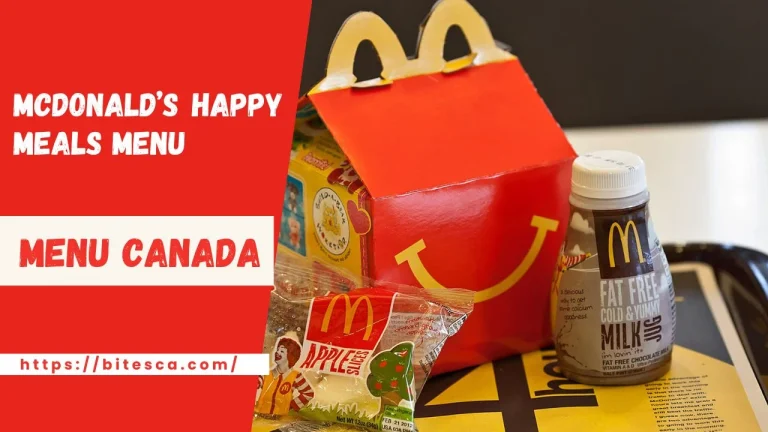 McDonald’s Happy Meal Menu Prices Canada (Updated May 2024)