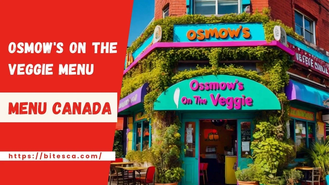 Osmow's Price On The Veggie Menu Canada