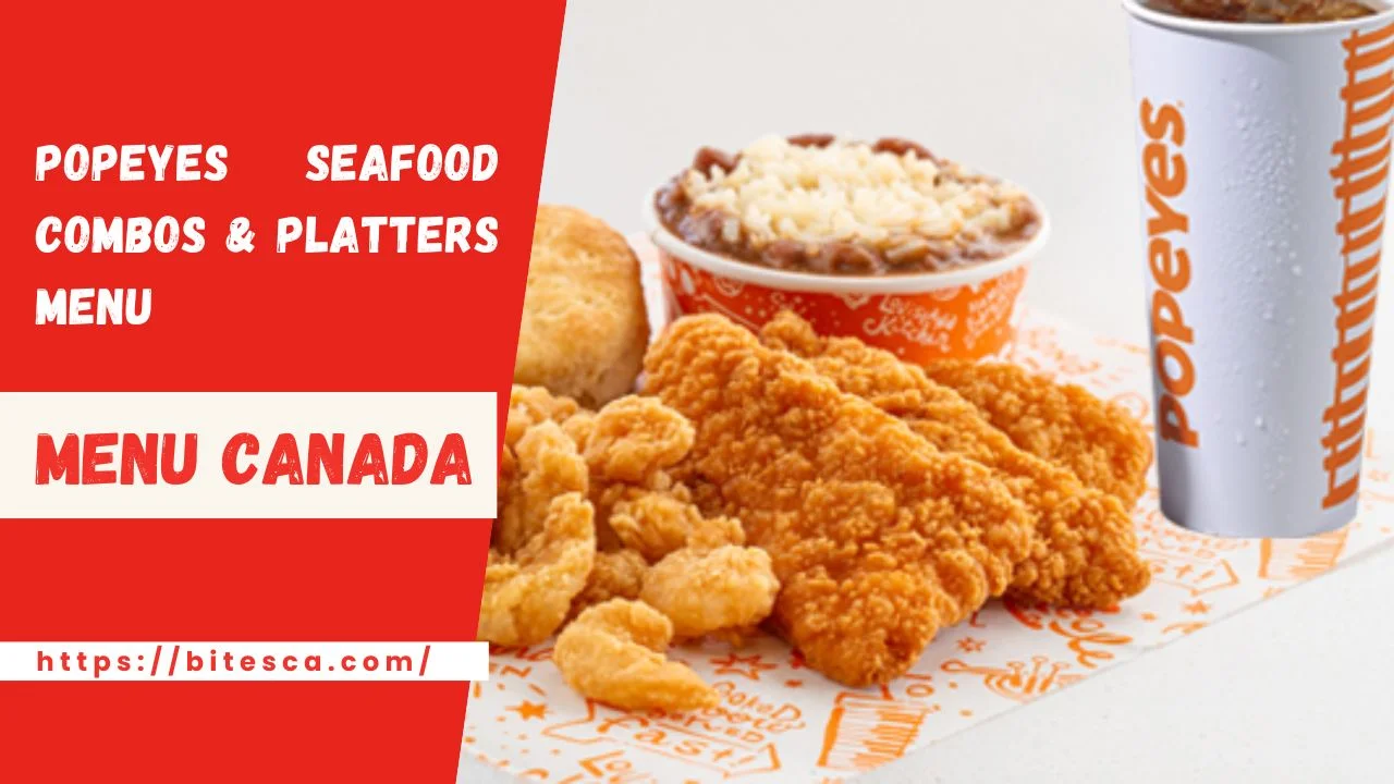 Popeyes Seafood Combos And Platters Menu Canada