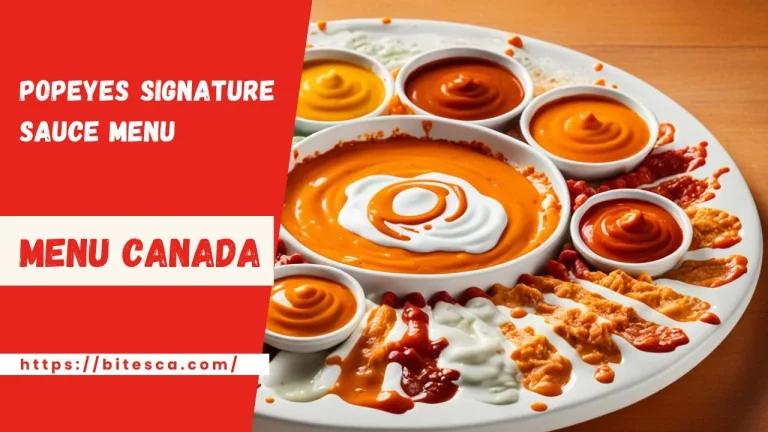 Popeyes Signature Sauce Menu Price Canada (Updated May 2024)