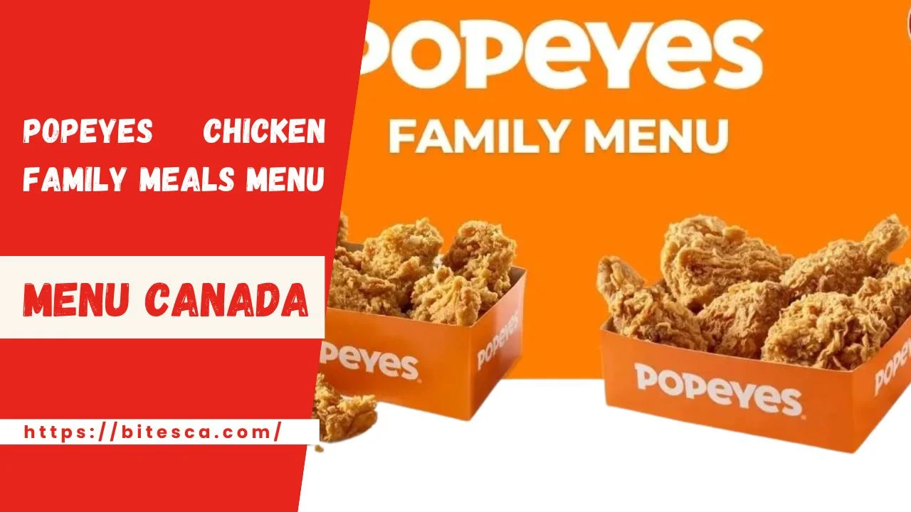 popeyes Chicken Family Meals Menu Canada