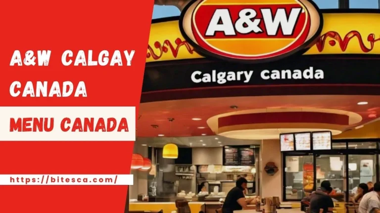 A&W Calgary: Menu, Location and Additional Informations