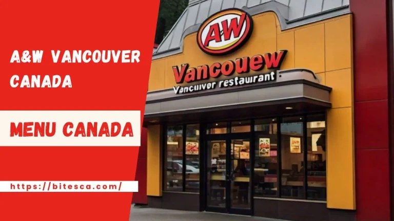 A&W Vancouver: Menu, Location and Additional Informations