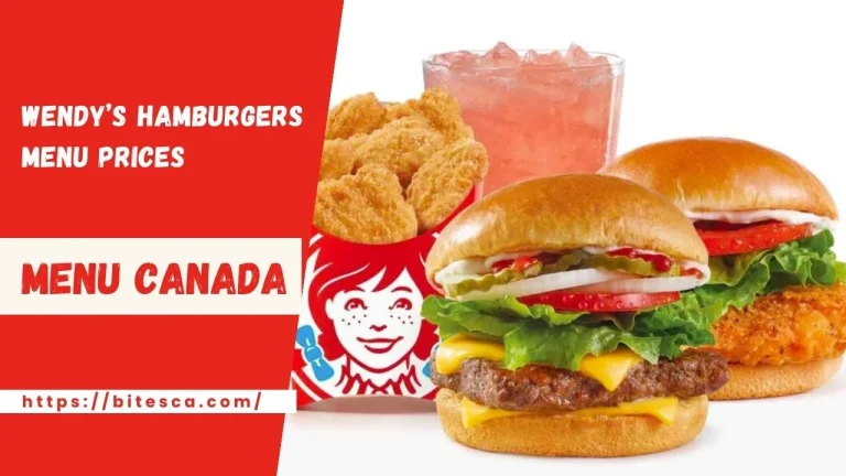 Wendy’s Hamburgers Menu Canada Nutrition (Updated May 2024)