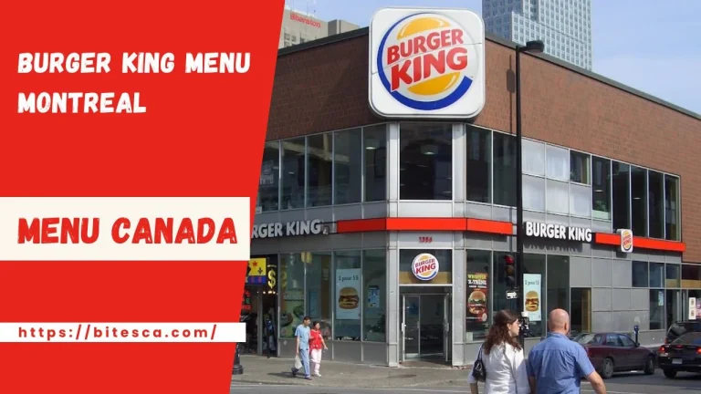 Burger King Menu with Prices Montreals